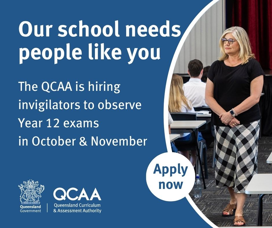 Our school needs people like you. The QCAA is hiring invigilators to observe Year 12 exams in October & November. Apply now.