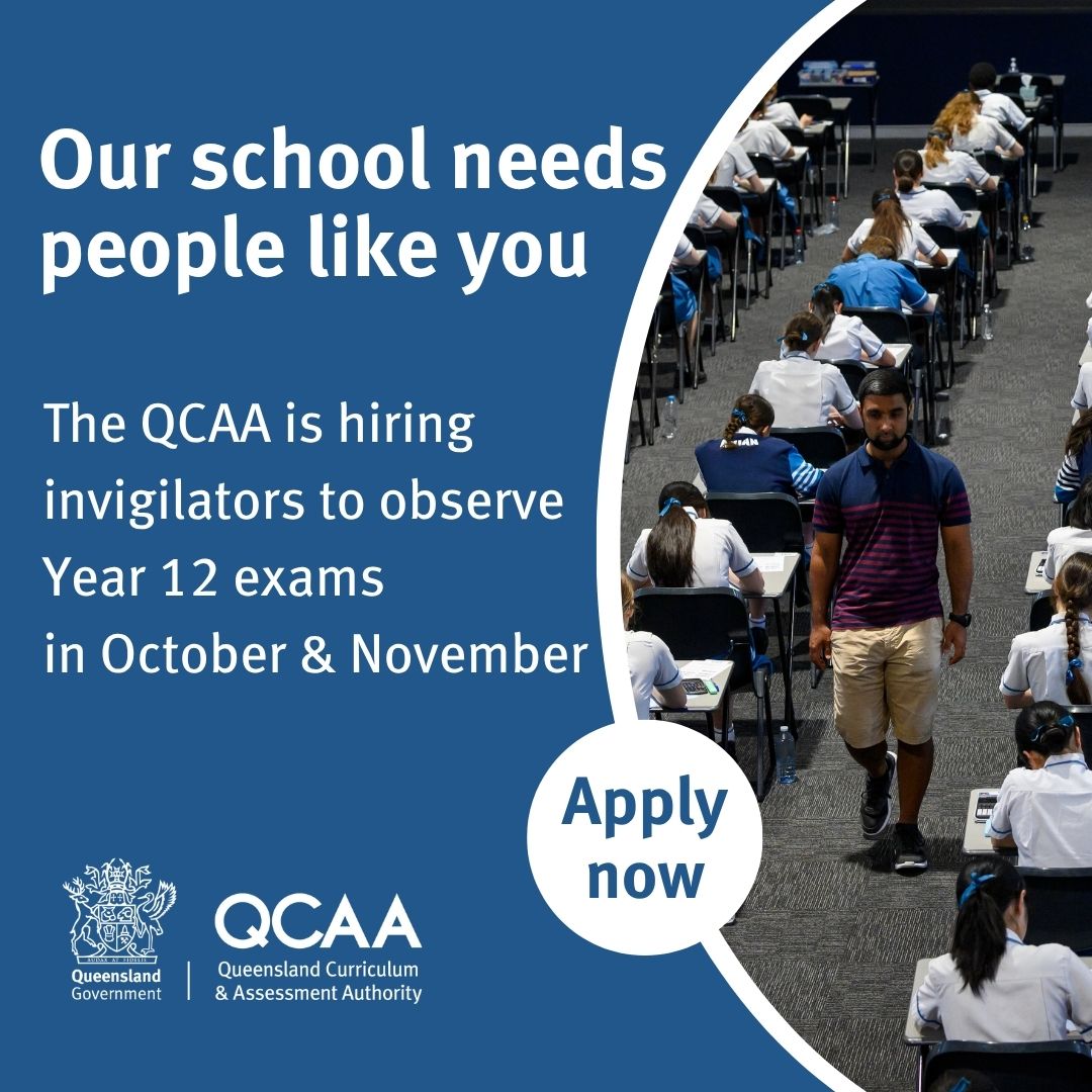 Our school needs people like you. The QCAA is hiring invigilators to observe Year 12 exams in October & November. Apply now.